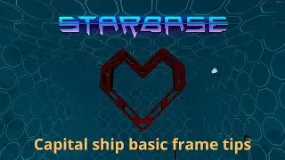 Capital ship basic frame tips
