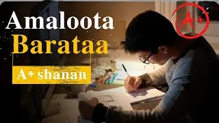A+ student mentality | Amaloota barattoota A+