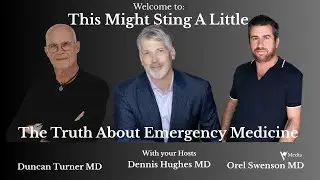 Inside the Emergency Room: What You Need to Know - This Might Sting a Little Podcast