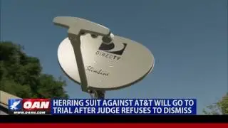 Herring Lawsuit: Court Denies Parent Company AT&T, Inc.&rsquo;s Motion to Dismiss