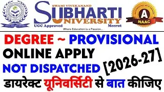 Subharti university online apply Degree/Provisional/Marksheet/Migration Status kaise check karen2026