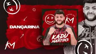 DAN&Ccedil;ARINA  - KADU MARTINS (CD PROMOCIONAL 2022) #SWINGDOKM