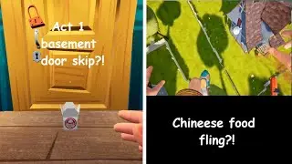 Hello neighbor: Weird Facts and glitches with the Chinese food in Hello neighbor Act 1