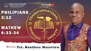 USFW SUNDAY//TRANSFORMATIONAL SPIRITUAL GROWTH//PST MASAVIRU