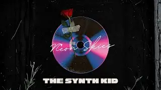The Synth Kid &ndash; Neon Skies (Official Video) | Dance Through the Fire Tonight | Pop Music | Tunecore