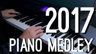 16 TOP SONGS OF 2017 IN 6.5 MINUTES | Piano Cover
