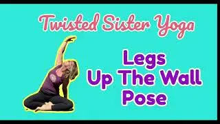 Legs Up The Wall Pose