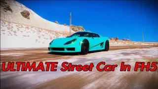 Is This The ULTIMATE Street Car In Forza Horizon 5?