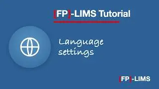 [FP]-LIMS Tutorial: How to change language settings #lims #labsoftware #quality