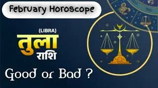 TULA RASHI | LIBRA MONTHLY HOROSCOPE 