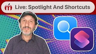 Live: Creating Your Own Shortcuts For Spotlight