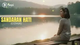 Sandaran Hati - Letto Cover by 5epi Channel | Lagu Nostalgia Kenangan 2000an