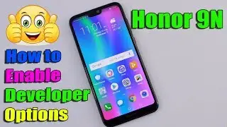 Honor 9N : How to enable Developer Options ?