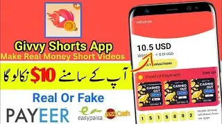 Make Real Money Short Videos| Givvy Shorts App Payment Proof | Givvy Short Se Paise Kaise Nikale2025