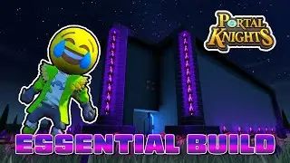 Portal Knights - Essential Building (Its a Suprise) - Creative Mode - PC