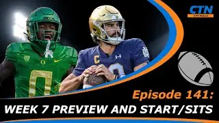 College Fantasy Football - Week 7 Preview and Start/Sits - Episode 141