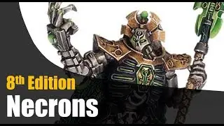 Necrons 8th Edition 40k First Impressions
