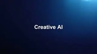 Introducing Creative AI