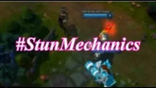League of Legends - Stun Mechanics