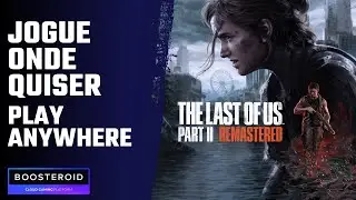 The Last of Us Part II on Boosteroid