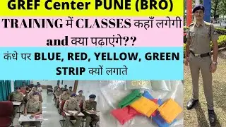 GREF CENTER CLASSES | BRO Training Pune Classes || Training Class में क्या क्या पढ़ाया जाता है #ssc
