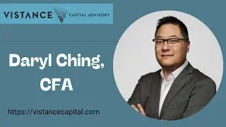 Daryl Ching  CFA  Managing Partner at Vistance Capital Advisory