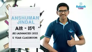 JEE (Advanced) 2022 Result | Anshuman Jindal | AIR 159 | Aakash BYJU'S