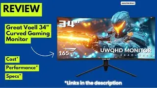 Great Voell 34&rdquo; Curved Gaming Monitor Review | 165Hz Ultrawide UWQHD 3440x1440 HDR FreeSync