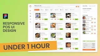 Figma Restaurant POS UI Design Responsive under 1 hour