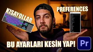 Premiere Pro'yu Kurunca Kesinlikle Yapman Gereken Ayarlar!