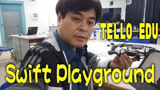 【卡洛斯直播】 Swift playground Tello EDU 編程