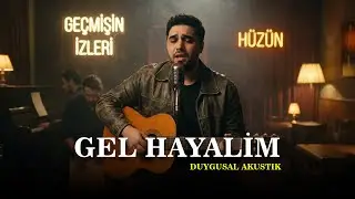 Musix Studio - Gel Hayalim | Duygusal Akustik & Slow 🍂