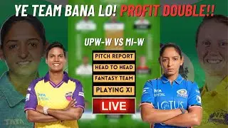 WPL 2025 : MI-W vs UPW-W DREAM 11 FANTASY TEAM | PITCH REPORT | HEAD TO HEAD RECORDS | FANTASY TIPS
