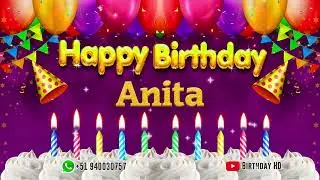 Anita Happy birthday To You - Happy Birthday song name Anita 🎁