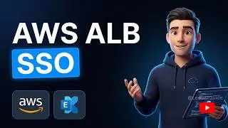 How to Integrate AWS ALB with Entra ID for SSO? | 2026 Tutorial