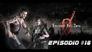 Resident Evil Zero #16 - GAMEPLAY ITA - La ragazza, lo zombie e la vostra cucina a gasse!