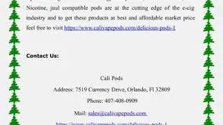 Delicious Juul Compatible Pods, Salt Nicotine and Delicious Vape Pods