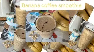 banana coffee smoothie ,healthy smoothie, pakistani mom in portugal ,breakfast ideas.