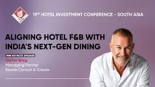 HICSA 2024: Aligning Hotel F&B With India's Next-Gen Dining