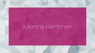 Julianne Hartman - appearance