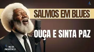 Salmos Em Blues - Coração Limpo #maranathaoravemsenhorjesuspastorarosangela