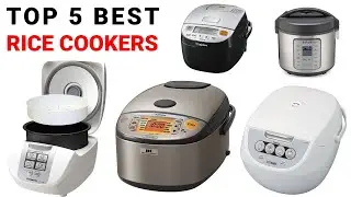 Top 5 Best Rice Cookers on The Market [Review and Buying Guide]✅✅✅