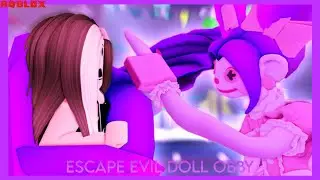 Escape Evil Doll House OBBY | Roblox Obby