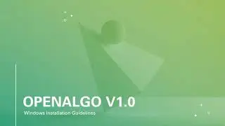 Open Algo Windows Installation