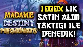 SLOT OYUNU MADAME DESTİNY MEGAWAYS  1000X LİK SATIN ALIM TAKTİĞİ İLE KAZAN&Ccedil; ALMAYA &Ccedil;ALIŞTIK #slot