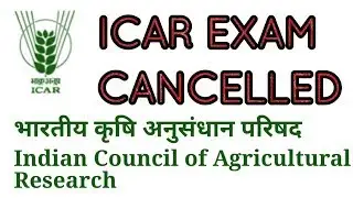 ICAR UG, PG & PhD exam 2018 is cancelled/watch official notice