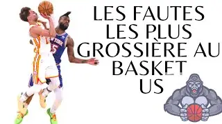 les plus grosse faute de la nba