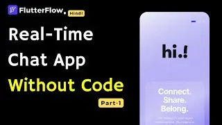 Build a Social Chat App in FlutterFlow | Full App Design & Features