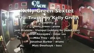 Kelly Green Sextet - The Truth