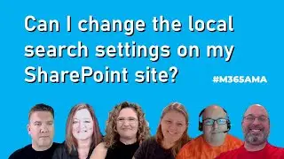 #M365AMA Can I change the local search settings on my SharePoint site?